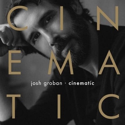 JOSH GROBAN - CINEMATIC (LP)