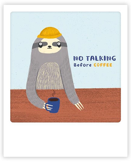 ΚΑΡΤΑΚΙ PICKMOTION ΜΟΝΟ NO TALKING BEFORE COFFEE