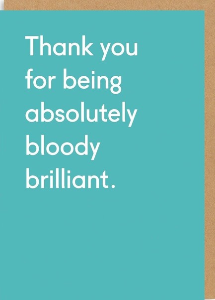 ΚΑΡΤΑ OHH DEER THANK YOU BEING BLOODY BRILLIANT 3664