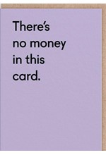 ΚΑΡΤΑ OHH DEER THERE'S NO MONEY IN THIS 5278