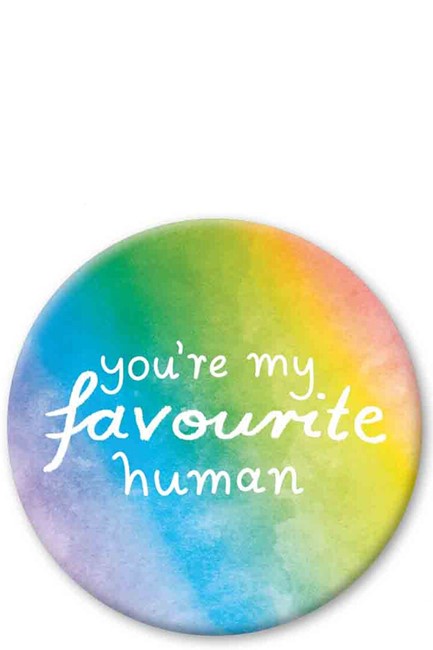 ΜΑΓΝΗΤΗΣ PICKMOTION MEDIUM YOU RE MY FAVOURITE HUMAN